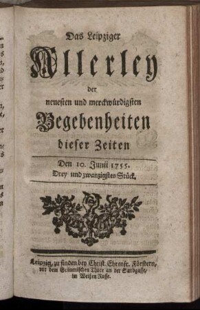 Den 10. Junii 1755. Drey und zwanzigstes Stück.