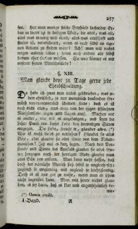 §. XIII. Man glaubt heut zu Tage gerne jede Ehrabschneidung. - §. XVI. Man hat heut zu Tage am allerwenigsten eine Beständigkeit in der Nächstenliebe.