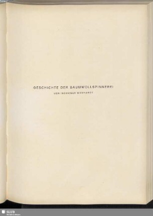 Geschichte Der Baumwollspinnerei