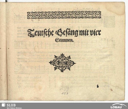 Teutsche Gesäng mit vier Stimmen.