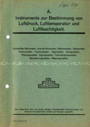 A. / Messinstrumente für Luftdruck, Temperatur und Feuchtigkeit, sowie Prüfgeräte und Thermometerhütten.