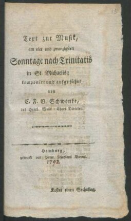Text zur Musik, am vier und zwanzigsten Sonntage nach Trinitatis in St. Michaelis