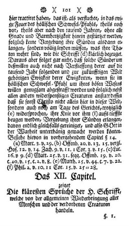Das XII. Capitel - zeiget Die kläresten Sprüche der H. Schrifft, welche von der allgemeinen Wiederbringung aller Menschen und der verdorbenen Creaturen handeln.