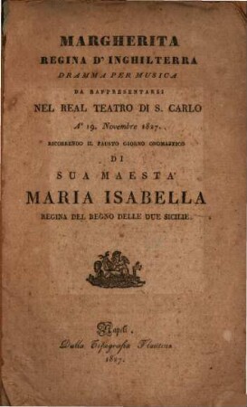 Margherita, regina d'Inghilterra : Dramma per musica