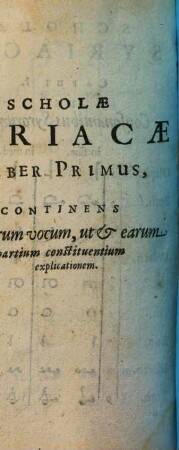 Scholae Syriacae libri III : una cum dissertatione de litteris et lingua Samaritanorum