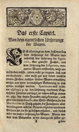 Johann Ehrenfried Zschackwitz, ... Heraldica oder Wapen-Kunst : worinnen der wahre Ursprung der Wapen und deren Bedeutung behörig ... aufgesuchet, zugleich ... e. Nachricht von d. Alten Kriegs-Wesen ..., Nicht weniger das Ceremoniel grosser Herren ... beygefüget wird