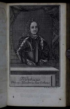 Fridericus Princeps Hareditarius Saxo Gothanus.