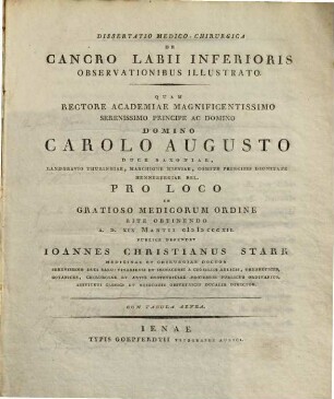 Diss. med. chir. de cancro labii inferioris observationibus illustrato : [pro loco.] ; c. tab. ann.