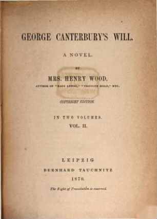George Canterbury' Will : a novel ; in two volumes. 2