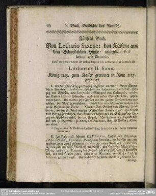 Fünftes Buch. Von Lothario Saxone: den Kaisern aus dem Schwäbischen Hause: ingleichen Wilhelmo und Richardo. Conf. Commentarii de Rebus Imperii sub Lothario II. & Conrado III.