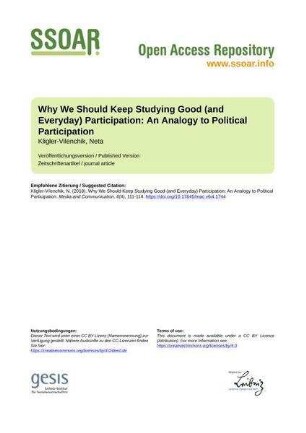Why We Should Keep Studying Good (and Everyday) Participation: An Analogy to Political Participation