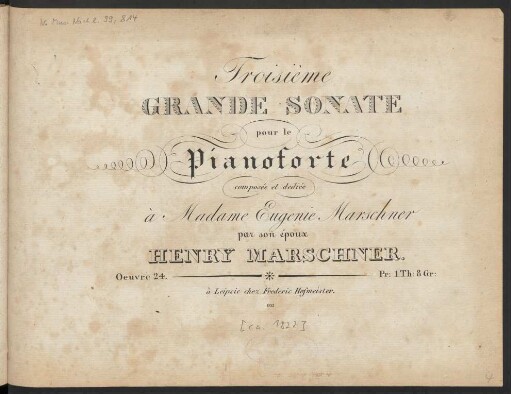 Henry Marschner: Troisième Grande Sonate Oeuvre 24