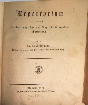 Repertorium über die Kreittmayr'sche und Mayr'sche Generalien-Sammlung