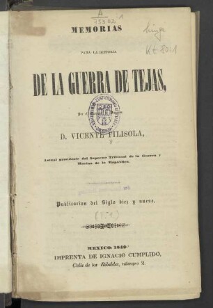 T. 1: Memorias para la historia de la guerra de Tejas