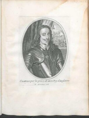 Charles par la grace de Dieu Roy d'Angleterre