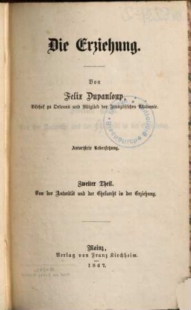 Die Erziehung, 2. Von der Autorität und der Ehrfurcht in der Erziehung