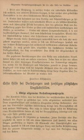 Fünfter Abschnitt. Erste Hilfe bei Verletzungen und sonstigen plötzlichen Unglücksfällen