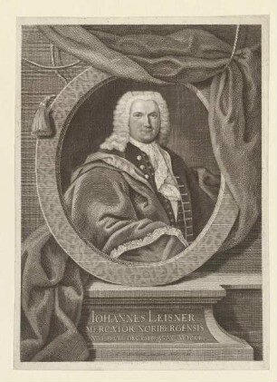 Johann Leisner, Kaufmann in Nürnberg; geb. 8. Dezember 1701