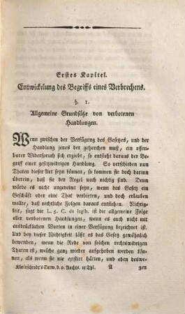 Gallus Aloys Kleinschrod's Hofraths und Professors der Rechte auf der Julius-Universität zu Würzburg systematische Entwickelung der Grundbegriffe und Grundwahrheiten des peinlichen Rechts nach der Natur der Sache und der positiven Gesetzgebung, Erster Theil. Von Verbrechen überhaupt und derselben Zurechnung