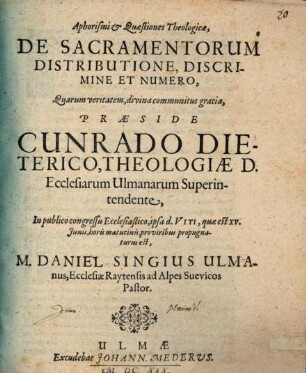 Aphorismi et quaestiones theologicae de sacramentorum distributione, discrimine et numero