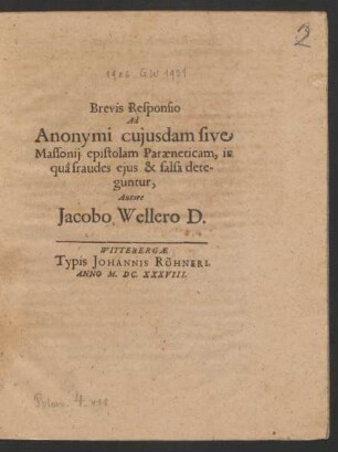 Brevis Responsio Ad Anonymi cuiusdam sive Massonii epistolam Paraeneticam, in qua fraudes eius & falsa deteguntur