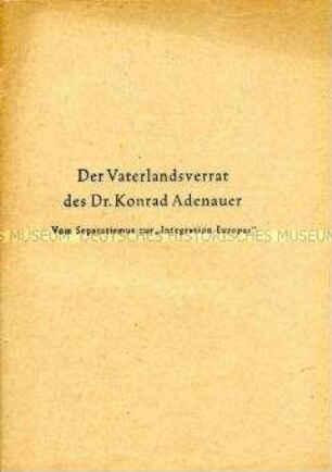 Polemische Schrift gegen die Deutschlandpolitik der Adenauer-Regierung