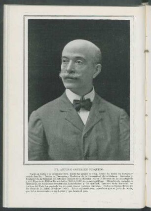 Dr. Antonio González Curquejo. [Retrato] : [Grabado de Sackett & Wilhelm]