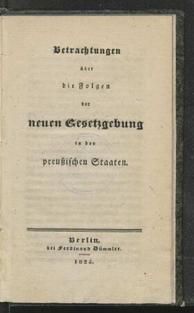 Betrachtungen über die Folgen der neuen Gesetzgebung in den preußischen Staaten