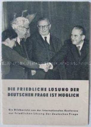 Dokumentation über die Internationale Konferenz zur Lösung der deutschen Frage im November 1952 in Berlin
