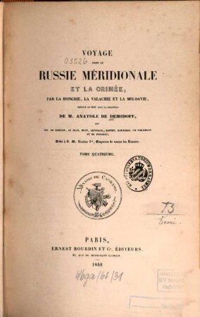 Voyage dans la Russie Méridionale et la Crimée, par la Hongrie, la Valachie et la Moldavie, exécuté en 1837, 4