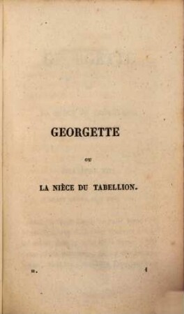 Oeuvres complètes de Ch. Paul de Kock, 4. Georgette ou la Niece du Tabellion ; t. 2