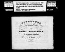 Heinrich Marschner (1795-1861) - J.P. Schmid: Ouverture / de l´Opera / Des Falkners Braut ... / composée / par / Henri Marschner / arrangée / à quatre mains / par / J.P. Schmid Chez Breitkopf & Härtel à Leipsic