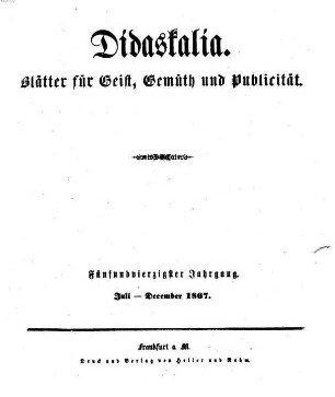Didaskalia. 1867,7/12 = Jg. 45