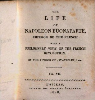 The Works of Walter Scott, Esq., 109. The life of Napoleon Buonaparte ; 7