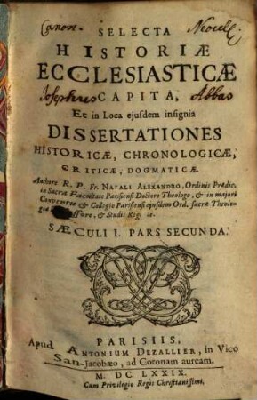Selecta historiae ecclesiasticae capita : et in loca ejusdem insignia, dissertationes historicae, chronologicae, criticae, dogmaticae, 2. Saeculi I ; Pars 2