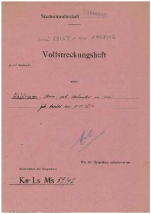 Vollstreckungsheft Benno Wolfram Gns 473/49