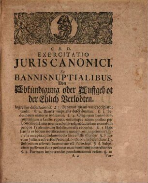 Exercitatio iur. can. de bannis nuptialibus, von Abkündigung oder Aufgebot der Ehelich-Verlobten