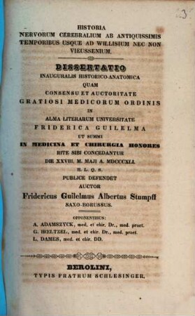 Historia nervorum cerebralium ab antiquissimis temporibus usque ad Willisium nec non Vieussenium