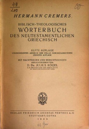 Biblisch-theologisches Wörterbuch des neutestamentlichen Griechisch : Mit Nachtr. u. Berichtigungen