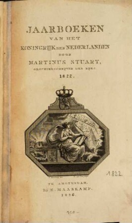 Jaarboeken van het Koningrijk der Nederlanden : (1814 - 1822), 1822