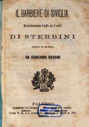 Il barbiere di Siviglia : melodramma buffo in 2 atti