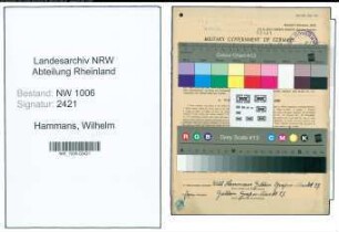 Entnazifizierung Wilhelm Hammans , geb. 02.03.1905 (Baeckermeister)