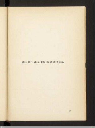 Die Offizier-Stellenbesetzung