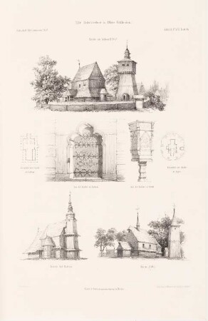 Alte Holzkirchen, Lubom, Ratibor, Syrin: Perspektivische Ansichten, Grundrisse, Detail (aus: Atlas zur Zeitschrift für Bauwesen, hrsg. v. G. Erbkam, Jg. 2, 1852)