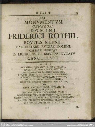 XXI. Monumentum Generosi Domini Friderici Rothii, Equitis Silesii, Haereditarii Rutzae Domini, Caesarei Regiique in Lignicensi et Bregensi Ducatu Cancellarii