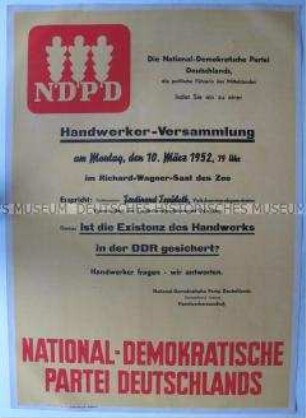 Maueranschlag mit Aufruf zu einer Diskussions- Veranstaltung der NDPD über die Perspektiven des Handwerks in der DDR