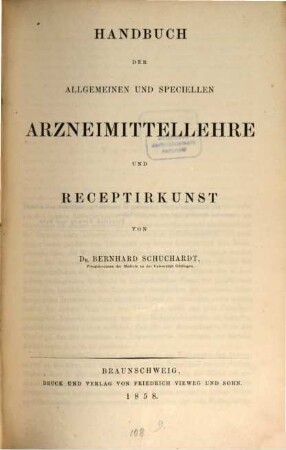 Handbuch der allgemeinen und speciellen Arzneimittellehre und Receptirkunst