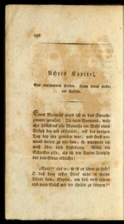 Achtes Kapitel. Eine unerwartete Person. Dann etwas mehr als Episode.