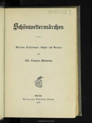 Schönwettermärchen : Märchen, Erzählungen, Skizzen und Novellen
