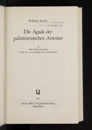 Bd. 2: Die Schüler Jochanans : Ende des 3. und Anfang des 4. Jahrhunderts